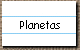 Planetas